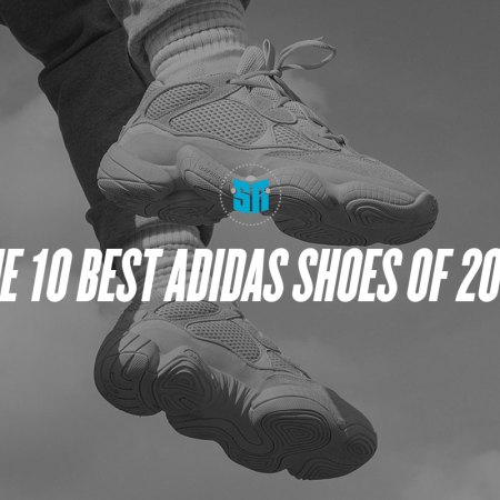 The 10 Best adidas Shoes Of 2018