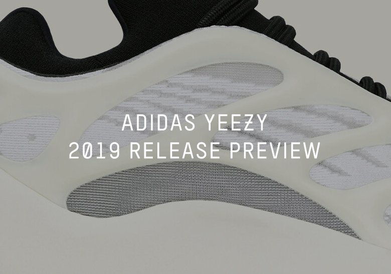 adidas Yeezy 2019 Release Dates + Info 