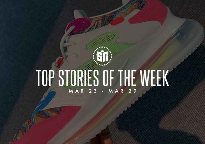 Fourteen Can’t Miss Sneaker News Headlines From March 23rd – March 29th