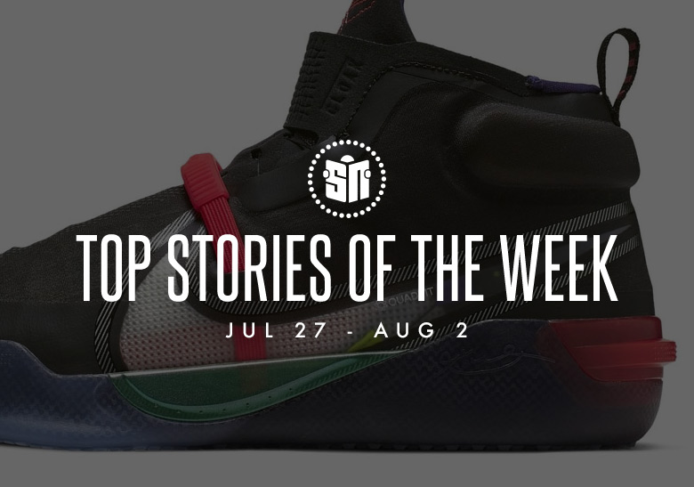 Twelve Can’t Miss Sneaker News Headlines From July 27th To August 2nd