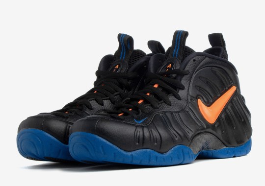The Nike action Air Foamposite Pro Keeps The Knicks Themes Going In September