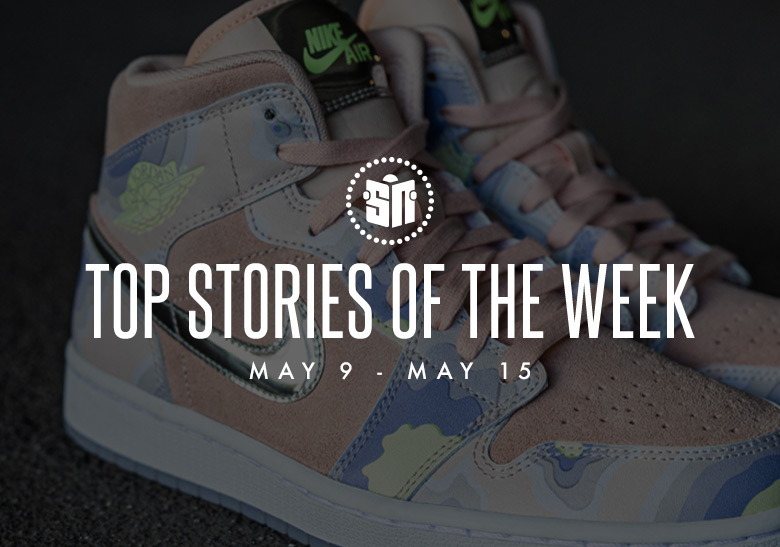 Ten Can’t Miss Sneaker News Headlines from May 9th to May 15th