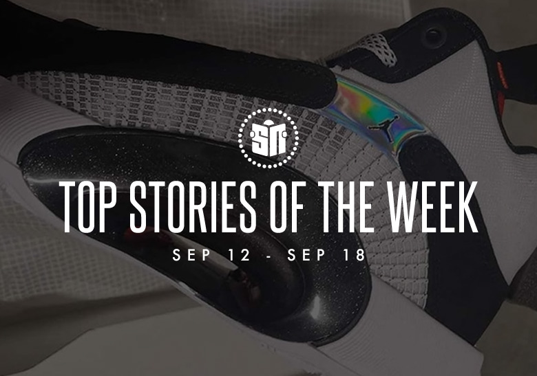 Eight Can’t Miss Sneaker News Headlines from September 12th to September 18th