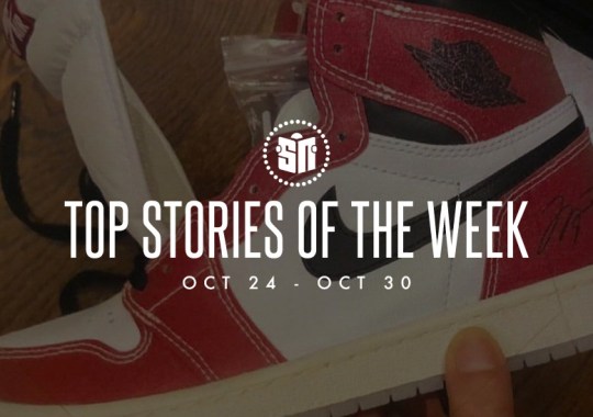 Ten Can’t Miss Sneaker News Headlines from October 24th to October 30th