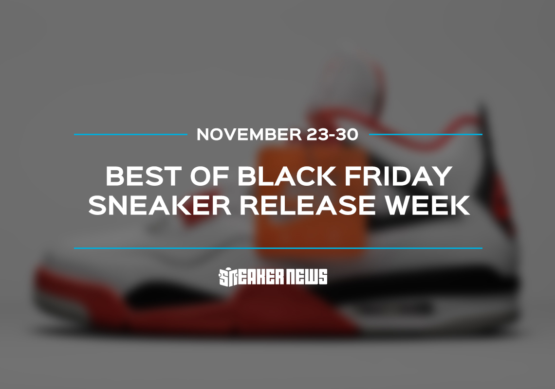 Sneaker News Best Releases Black Friday 