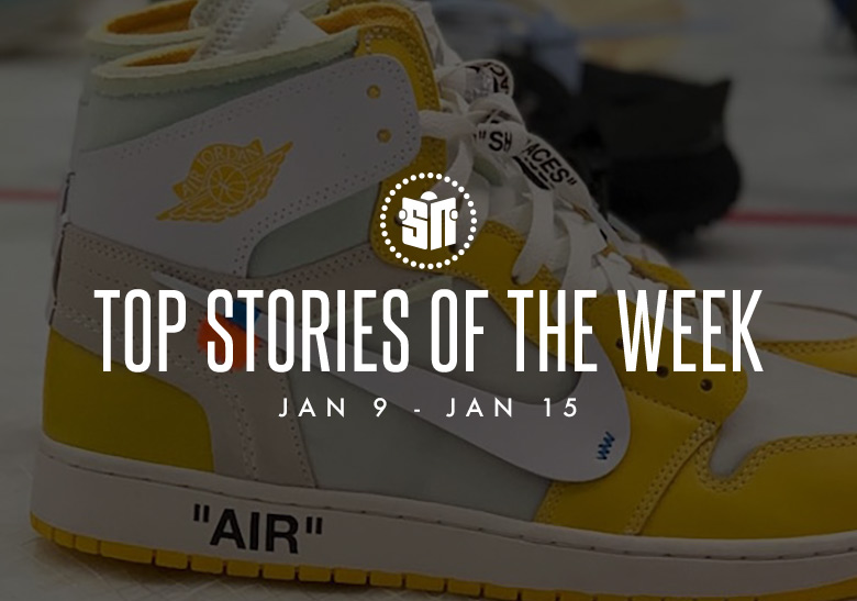 Eleven Can’t Miss Sneaker News Headlines from January 9th to January 15th