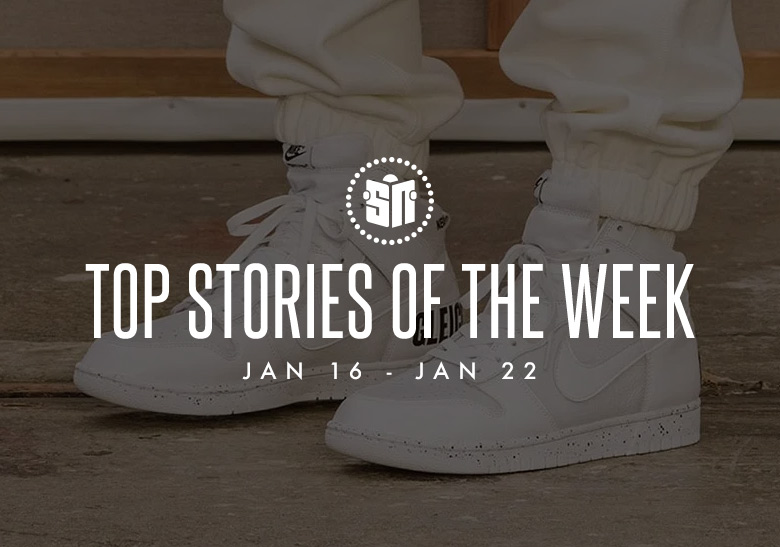 Twelve Can’t Miss Sneaker News Headlines from January 16th to January 22nd