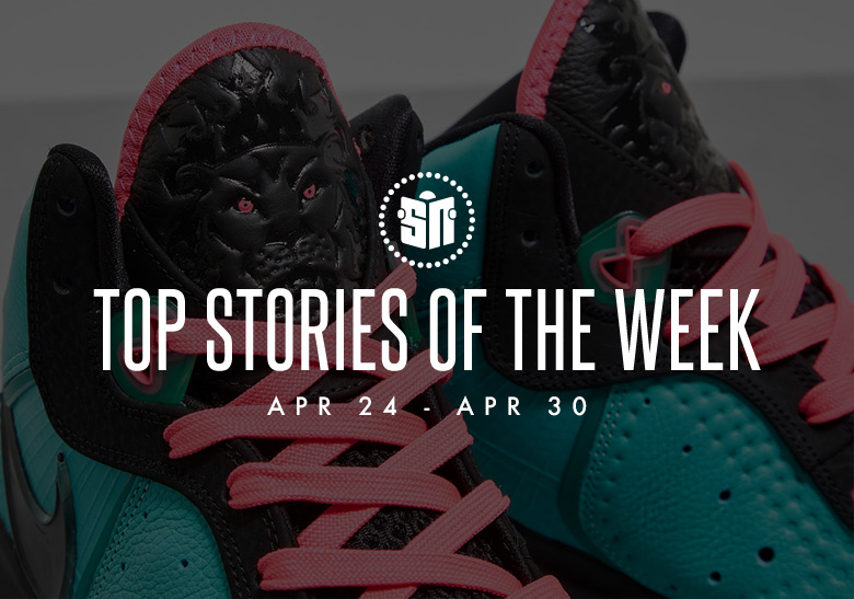 Eleven Can’t Miss Sneaker News Headlines from April 24th to April 30th