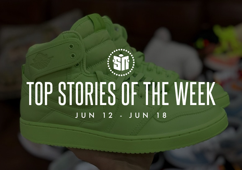 Twelve Can’t Miss Sneaker News Headlines from June 12th to June 18th