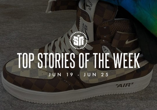 Eleven Can’t Miss Sneaker News Headlines from June 19th to June 25th