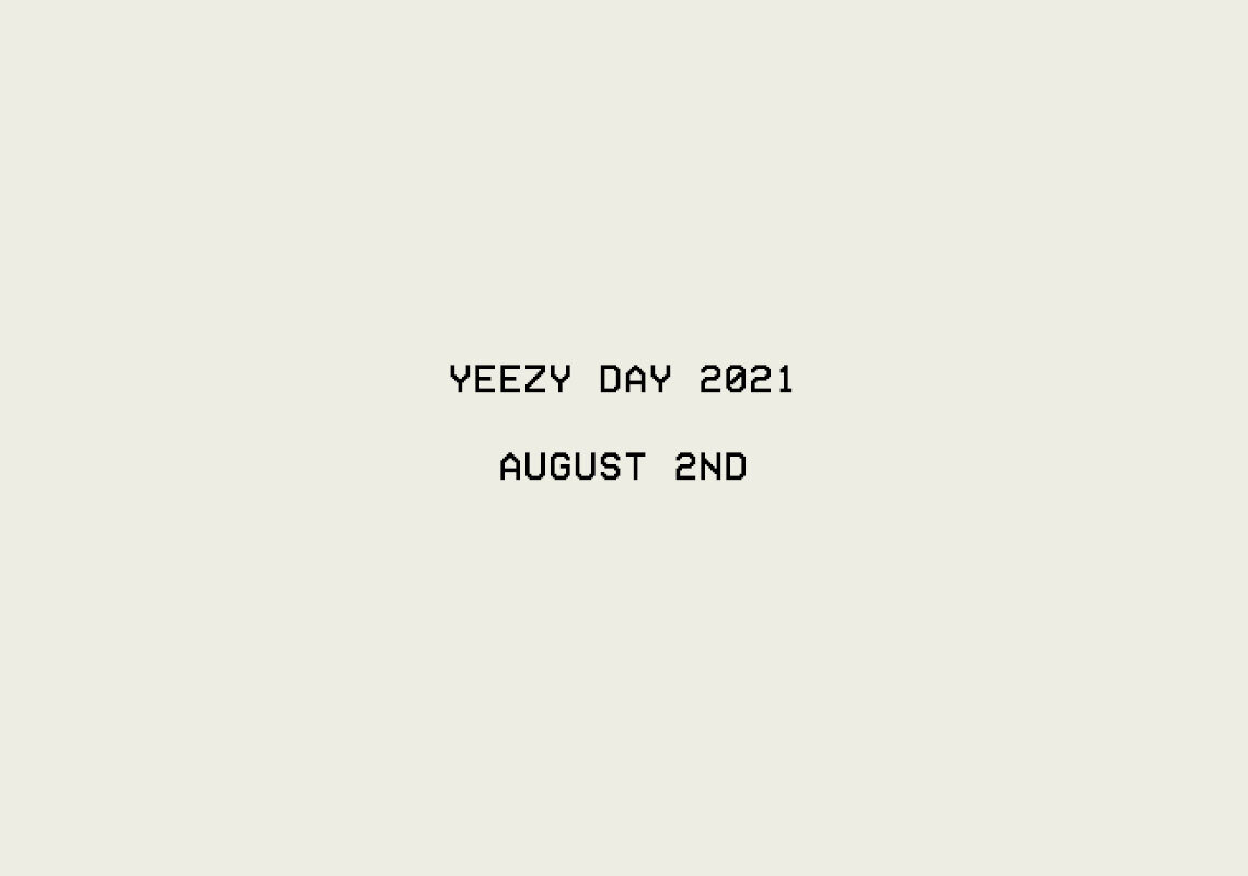 adidas Yeezy Day 2021 Schedule For August 2nd