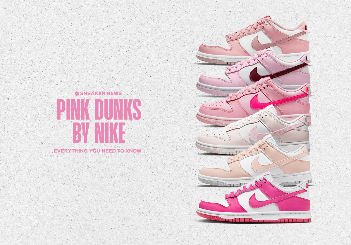 Everything You Need To Know About Nike "Pink Dunks"