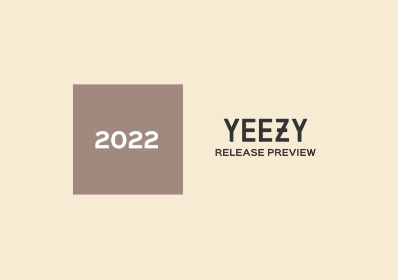 adidas Yeezy Release Dates 2022 Calendar