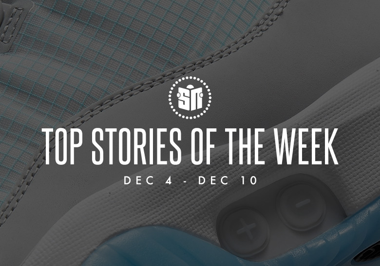 Twelve Can’t Miss Sneaker News Headlines From December 4th To December 10th