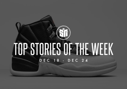 Eight Can’t Miss Sneaker News Headlines From December 18th To December 24th