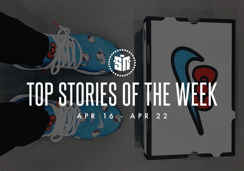 Nine Can’t Miss Sneaker News Headlines From April 16th to April 22nd