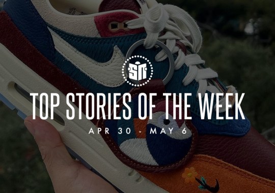 Ten Can’t Miss Sneaker News Headlines From April 30th to May 6th