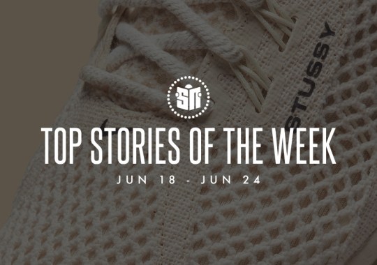 Thirteen Can’t Miss Sneaker News Headlines From June 18th to June 24th