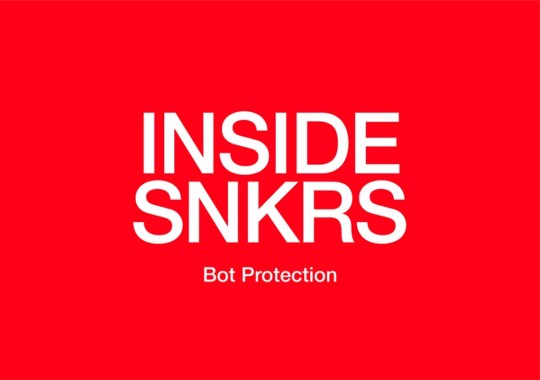 Nike SNKRS Addresses Bots, Details How It Protects Against Fraud