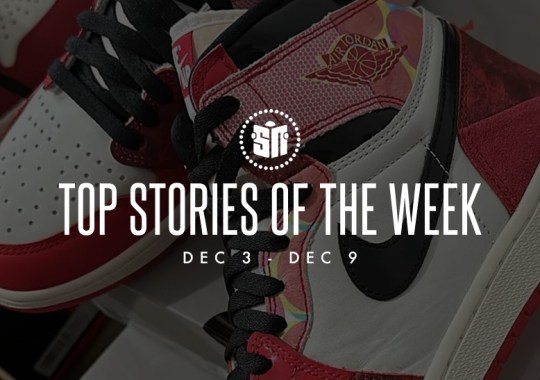 Twelve Can't Miss Sneaker News Headlines From December 3rd To December 9th