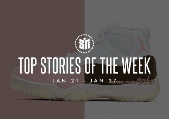 Ten Can’t Miss Sneaker News Headlines From January 21 to January 27