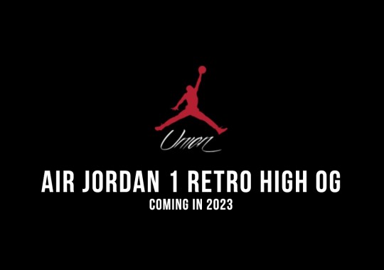 Union Los Angeles x Air Jordan 1 Retro High OG Coming In 2023
