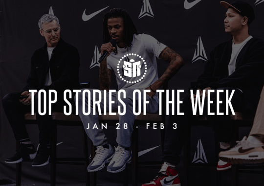 Fifteen Can’t Miss Sneaker News Headlines From January 28 to February 3