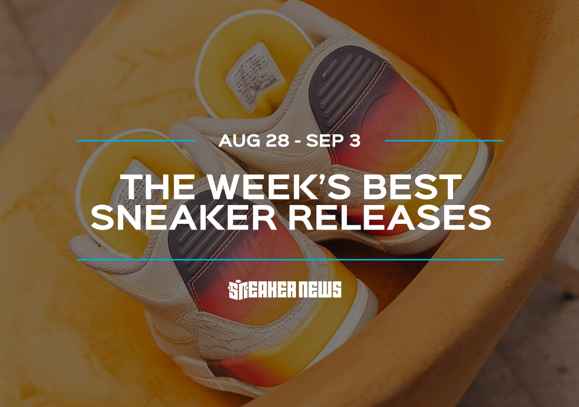 Best Upcoming Sneaker Releases Aug 28 to Sep 3
