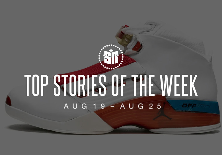 Nine Can’t Miss Sneaker News Headlines From August 19th to August 25th