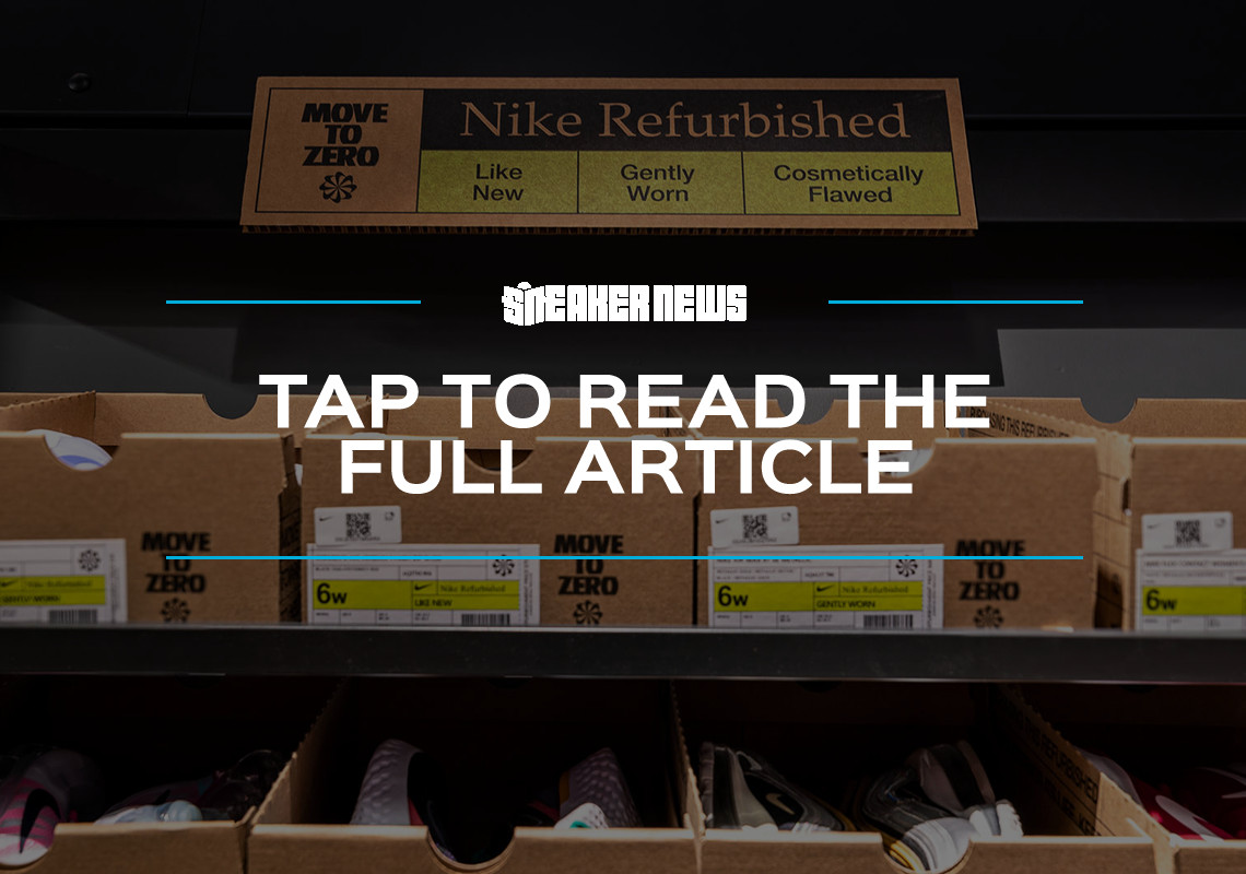 https://sneakernews.com/wp-content/uploads/2023/10/tap-to-read-Nike-Refurbished.jpeg