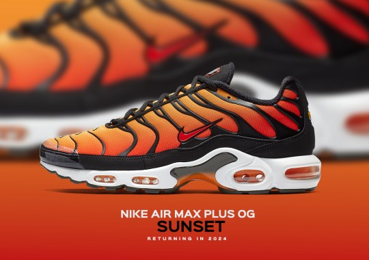 The Nike Air Max Plus OG "Sunset" Is Returning In 2024