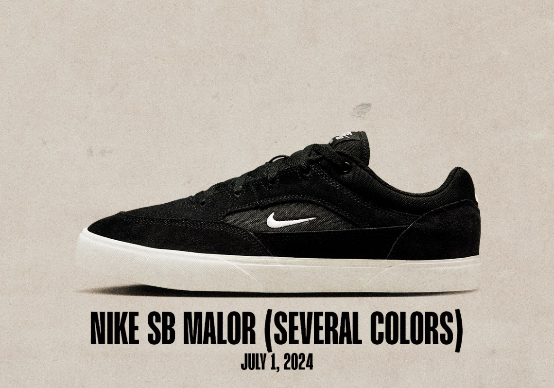 Sneaker Releases June 30 July 6 Nikd Sb Malor