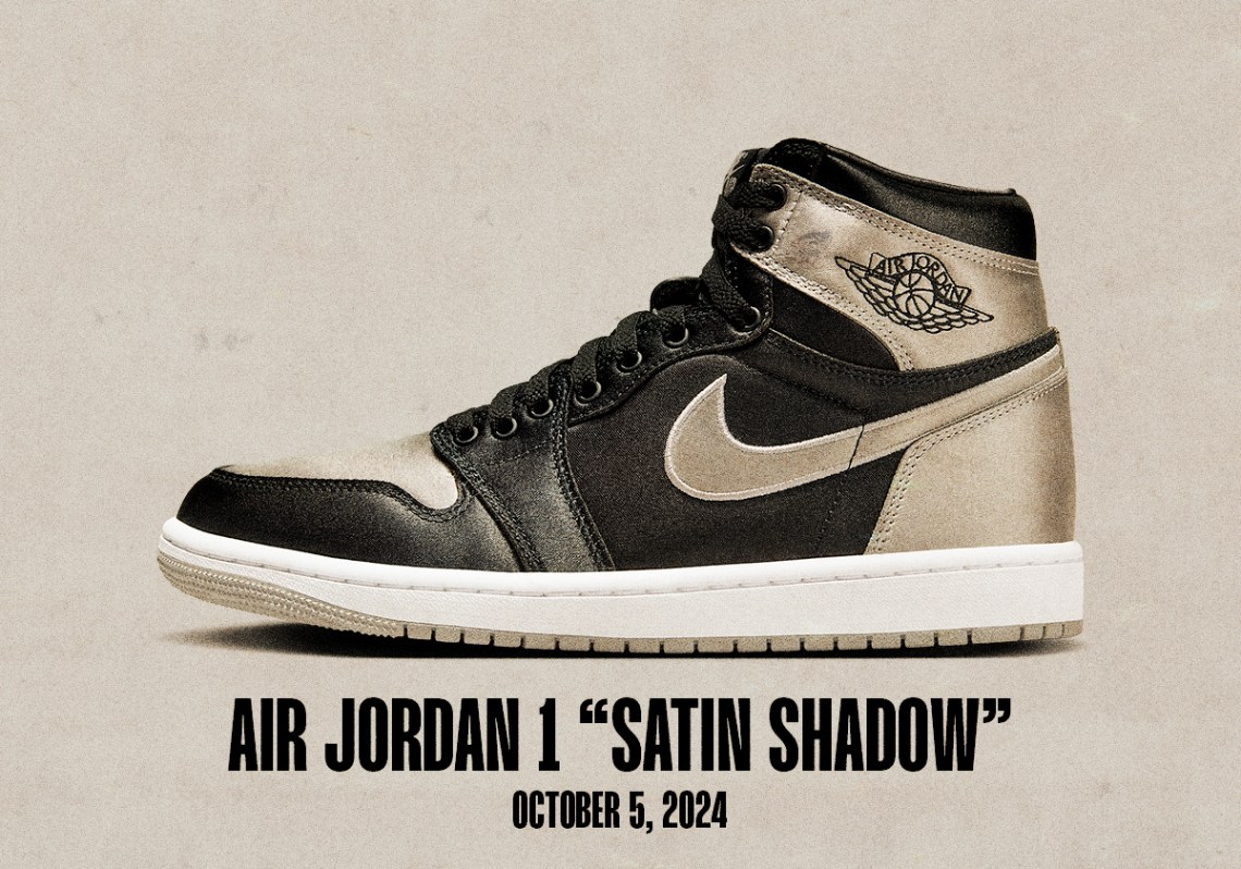 Sneaker Releases September 29 October 5 2024 Air Jordan 1 Satin