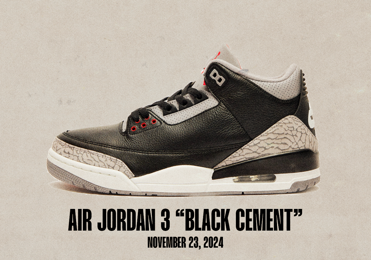 Jordan November 2024 Preview Air Jordan 3 Black Cement