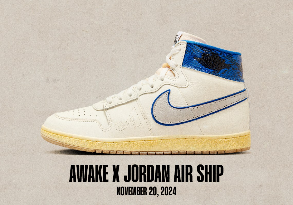 Sneaker Releases November 17 November 23 Awake Jordan Air Ship