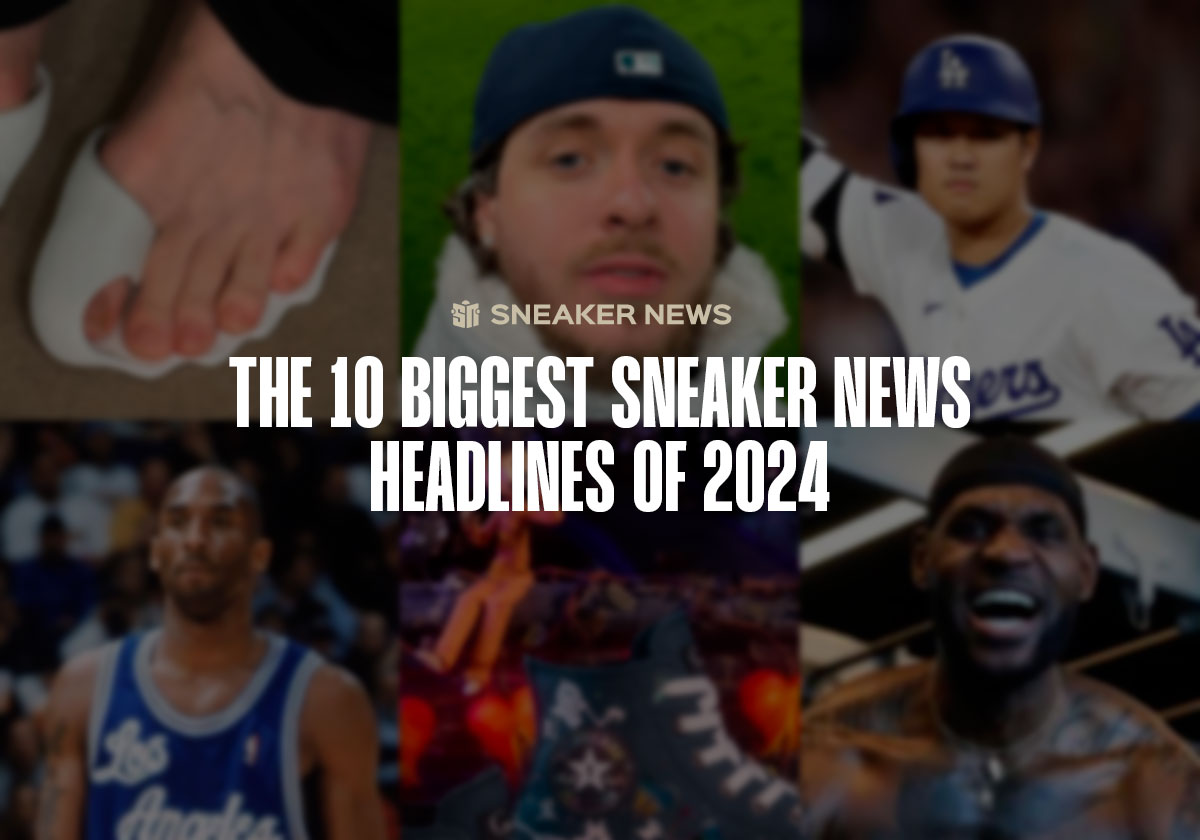 Here Are The 10 Biggest Sneaker News Headlines Of 2024