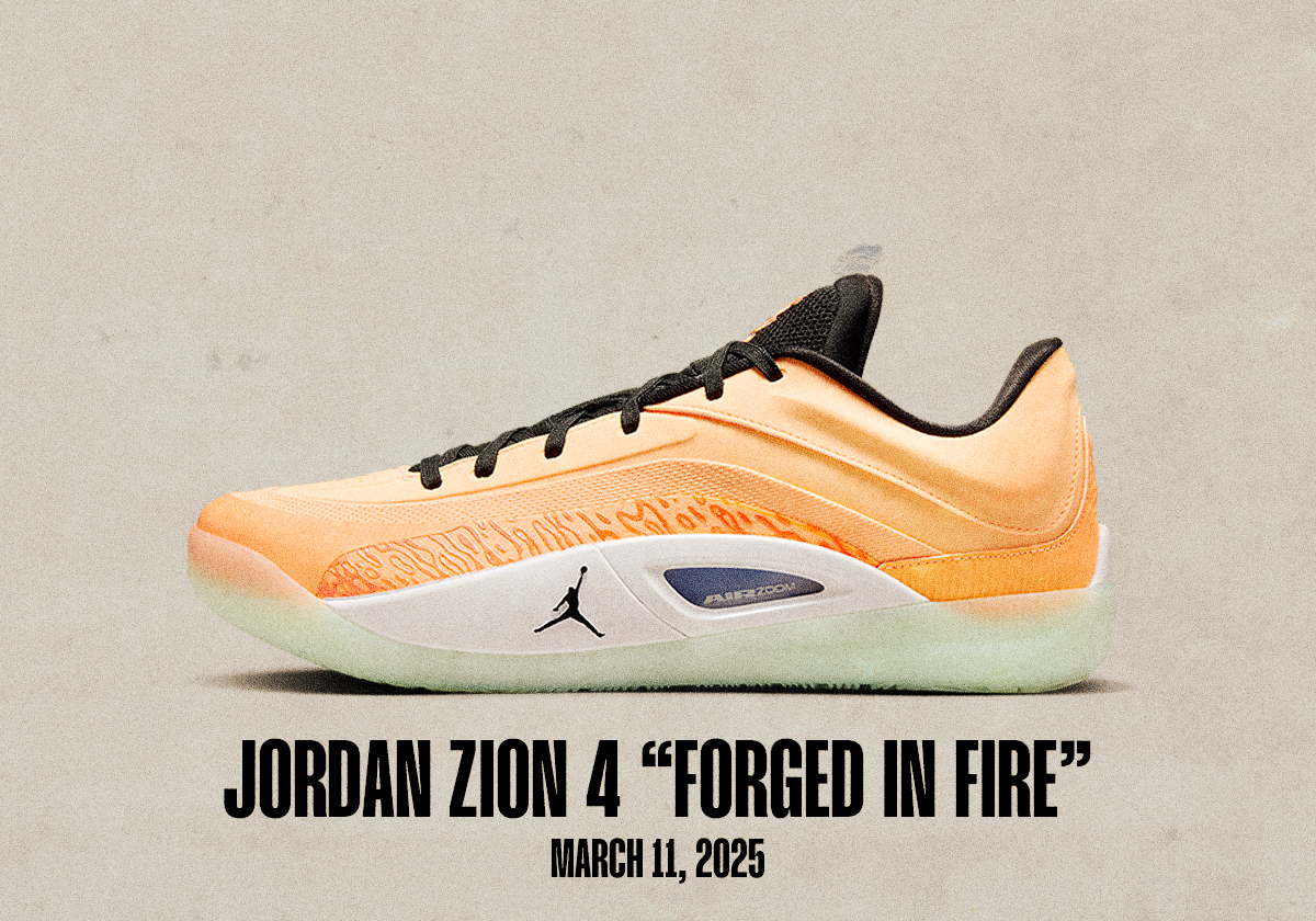 Sneaker Releases March 9 March 15 2025 Jordan Zion 4 Forged In Fire 6a02c2