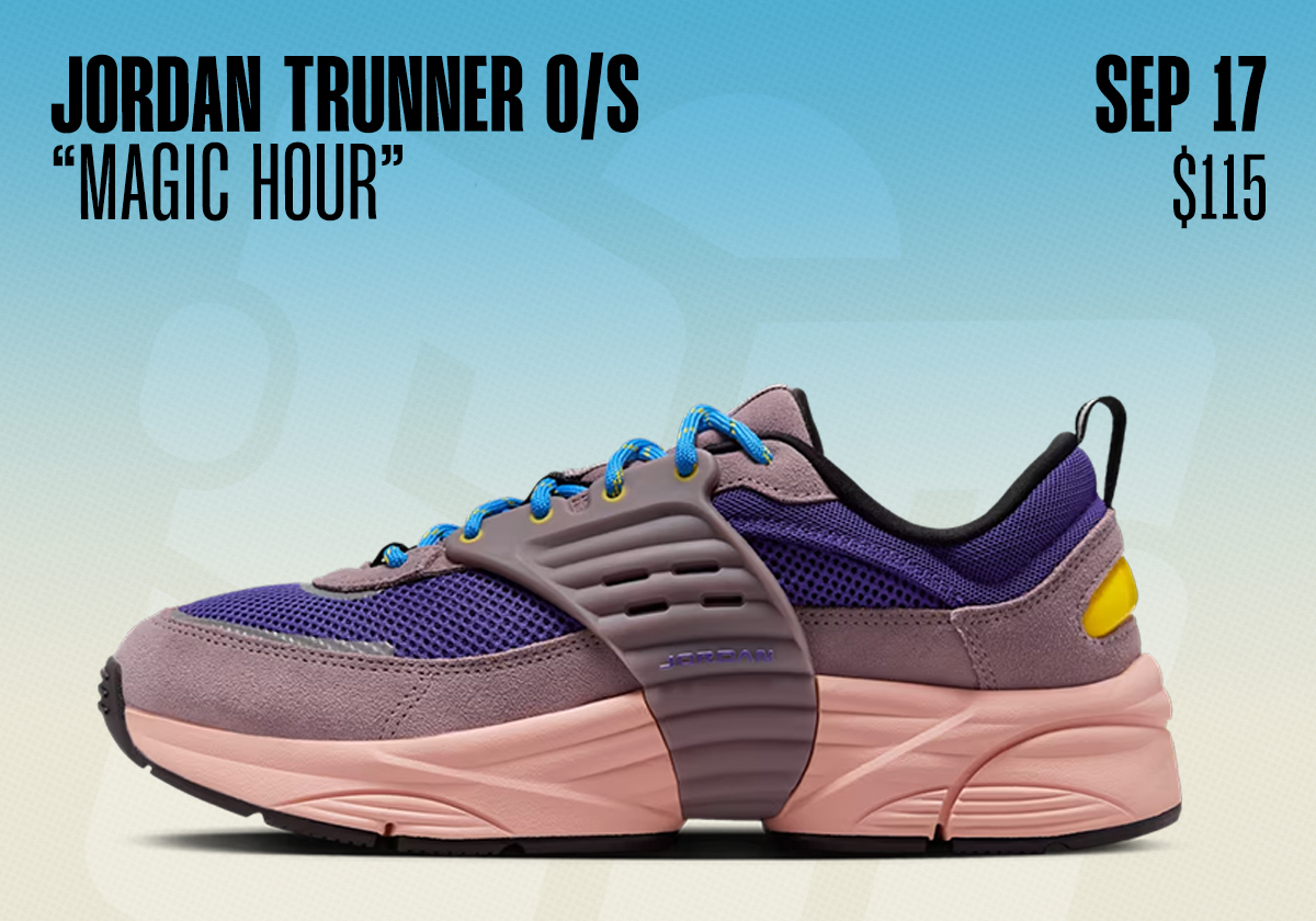 Sneaker Releases September 14 September 20 Jordan Trunner Magic Hour