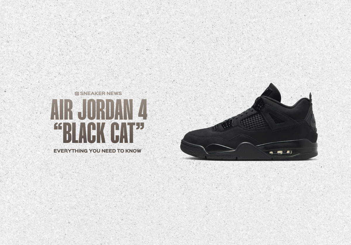 Everything You Need To Know About The Black Cat Jordan 4s