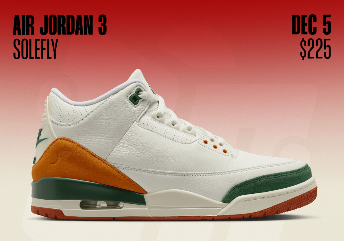 Jordan Release Dates December 2025 Air Jordan 3 Solefly