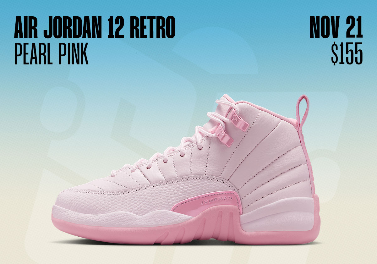 Sneaker Releases November 16 November 22 Air Jordan 12 Pearl