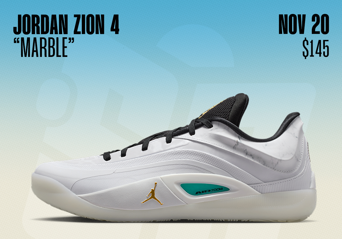 Sneaker Releases November 16 November 22 Jordan Zion 4 Marble