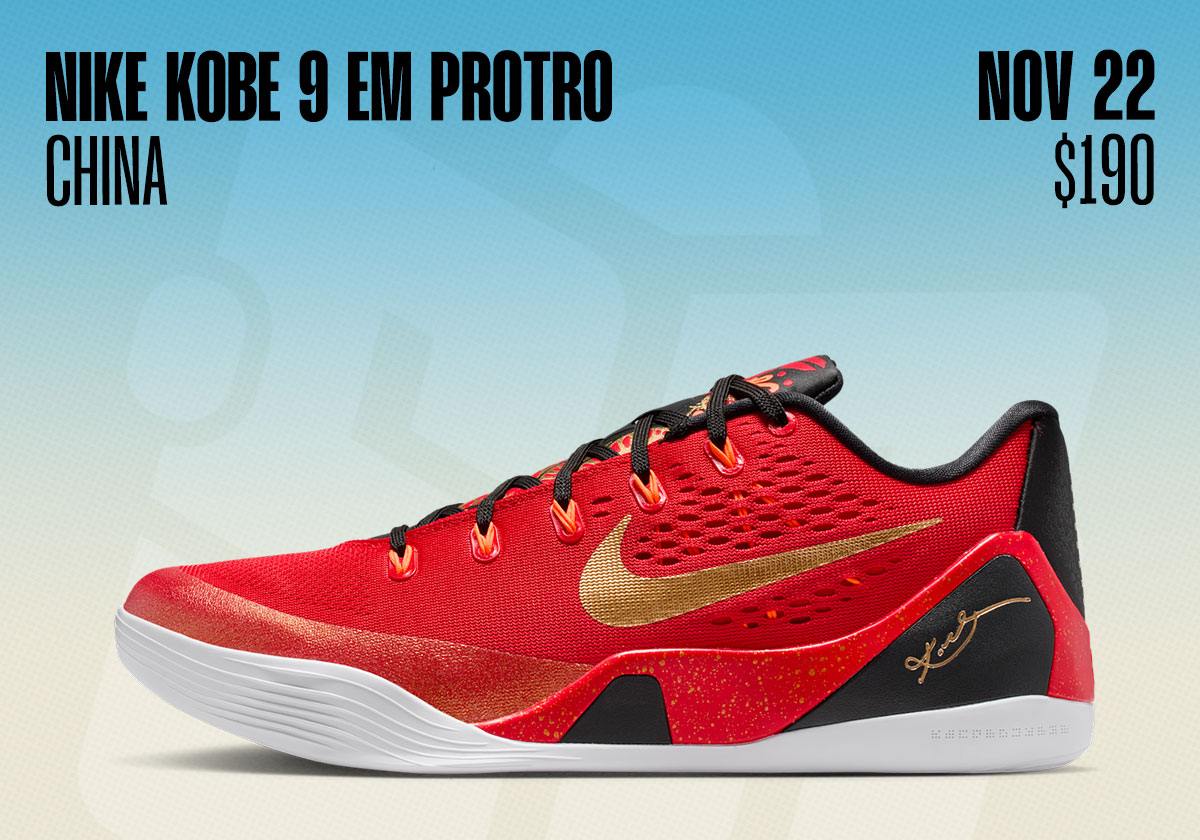Sneaker Releases November 16 November 22 Nike Kobe 9 Em
