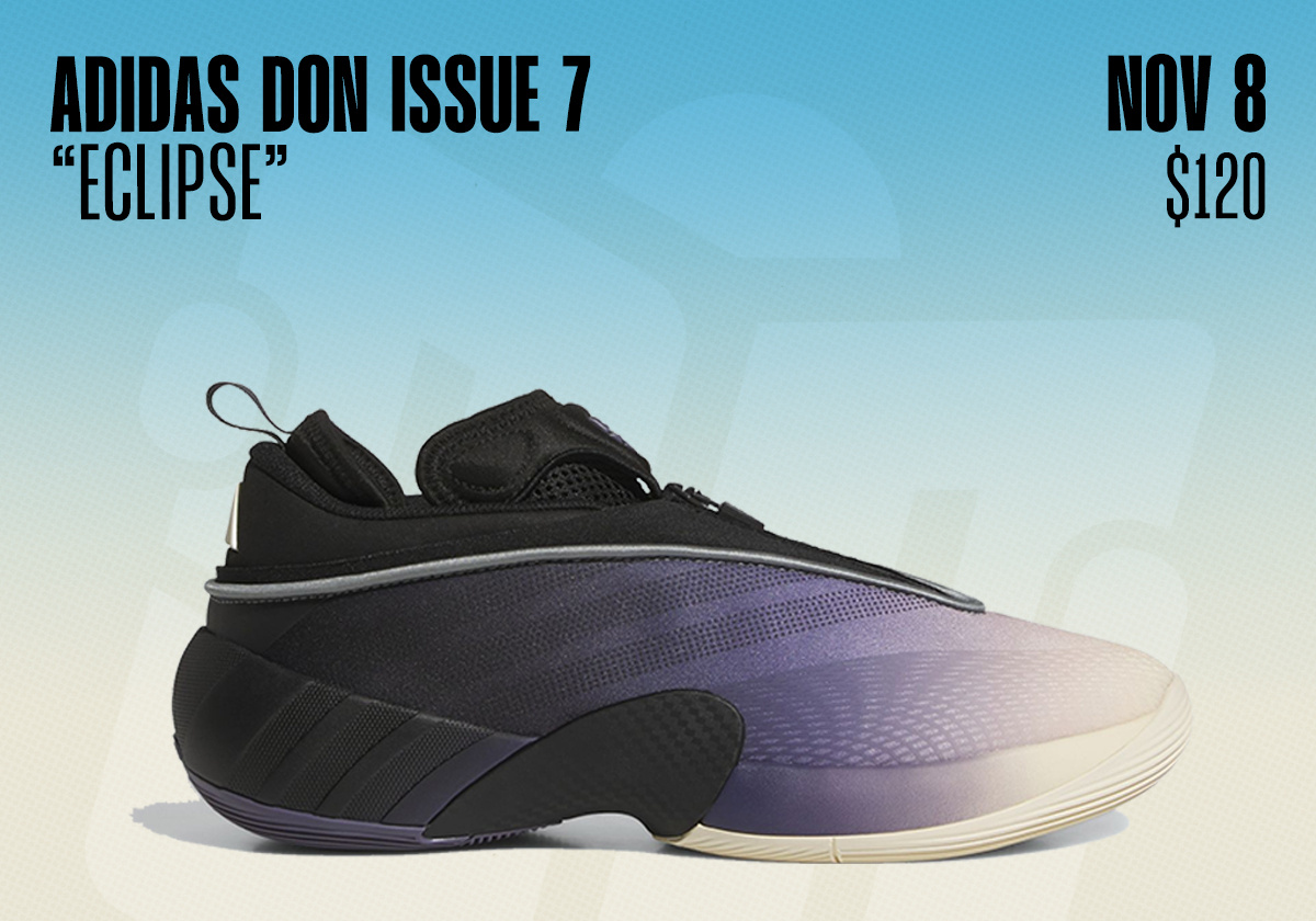 Sneaker Releases November 2 November 8 Adidas Don Issue 7 Eclipse