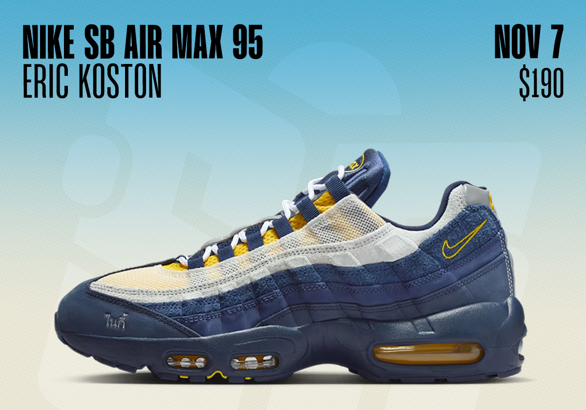 Sneaker Releases November 2 November 8 Eric Koston Nike Sb Air Max 95