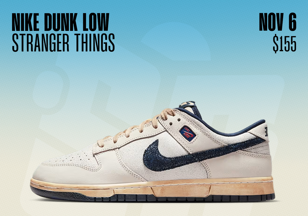 Sneaker Releases November 2 November 8 Nike Dunk Low Stranger Things