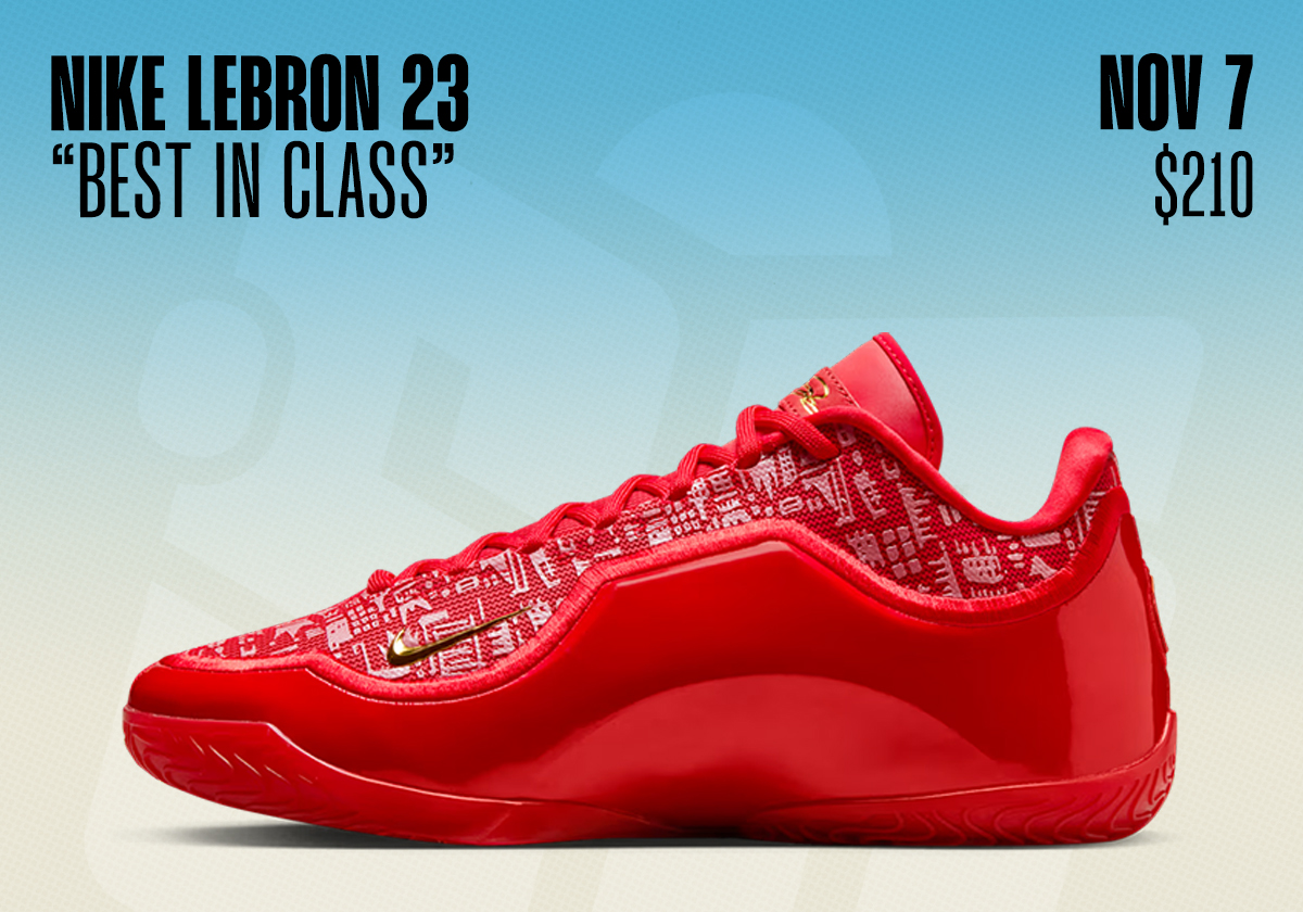 Sneaker Releases November 2 November 8 Nike Lebron 23 Best In Class