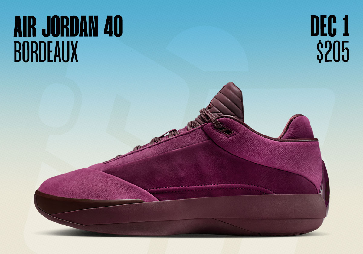 Sneaker Releases November 30 December 6 Air Jordan 40 Bordeaux