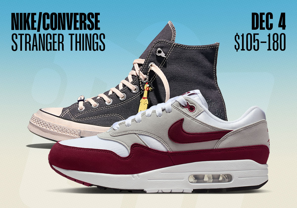 Sneaker Releases November 30 December 6 Nike Converse Stranger Things