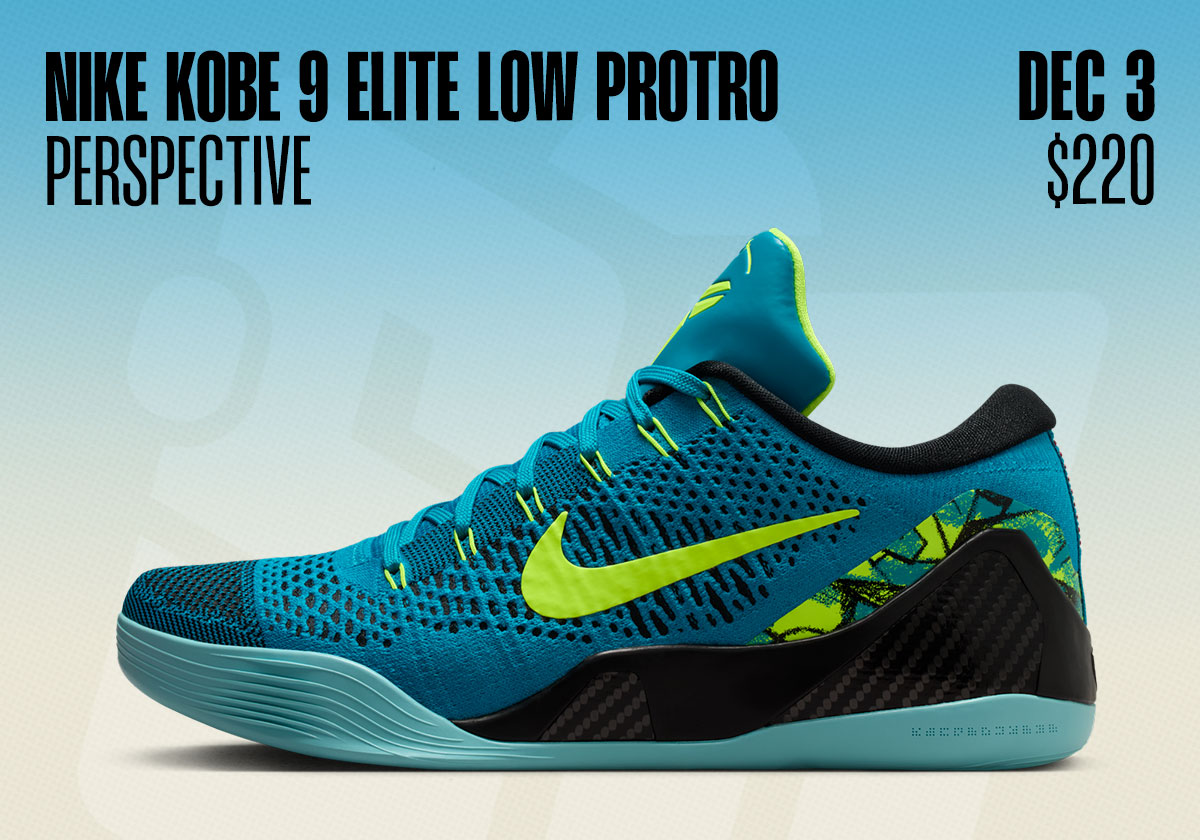 Sneaker Releases November 30 December 6 Nike Kobe 9 Elite Low Protro Perspective
